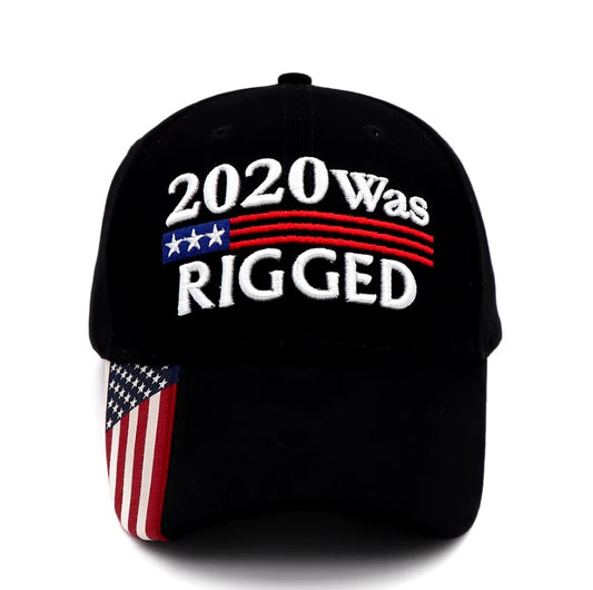 2020 Was Rigged Hat